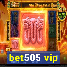 bet505 vip
